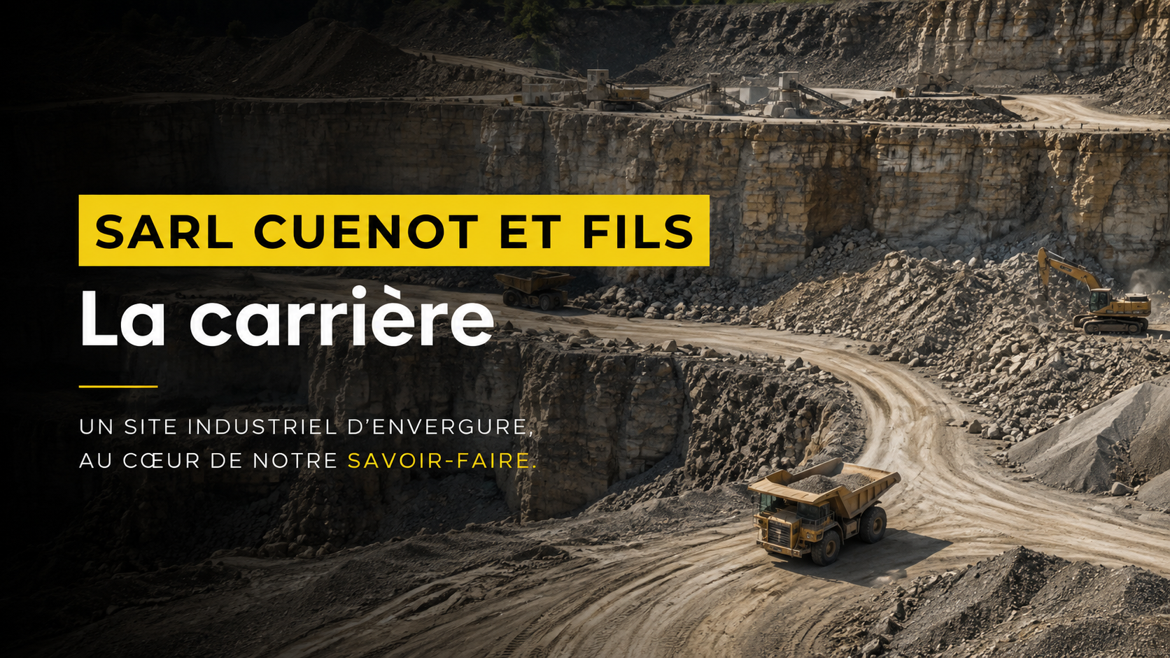 La carrière chez Cuenot & Fils