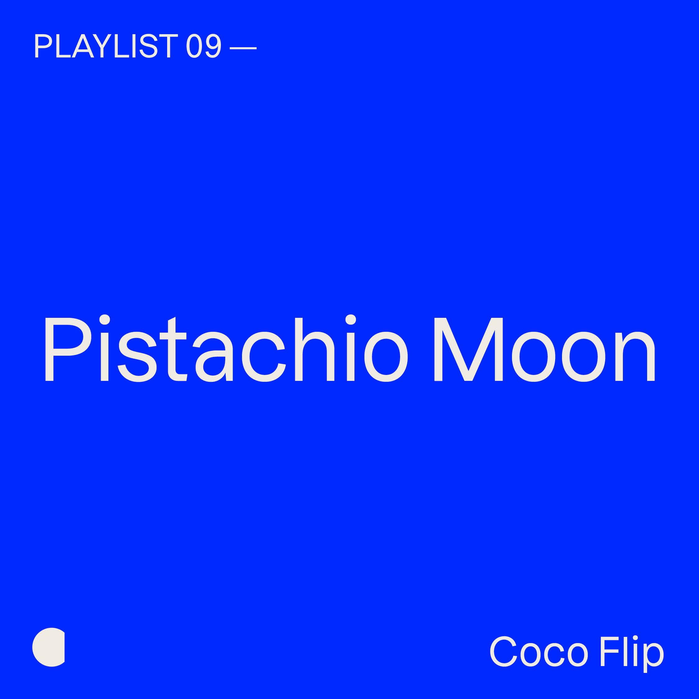 Pistachio Moon Playlist Cover