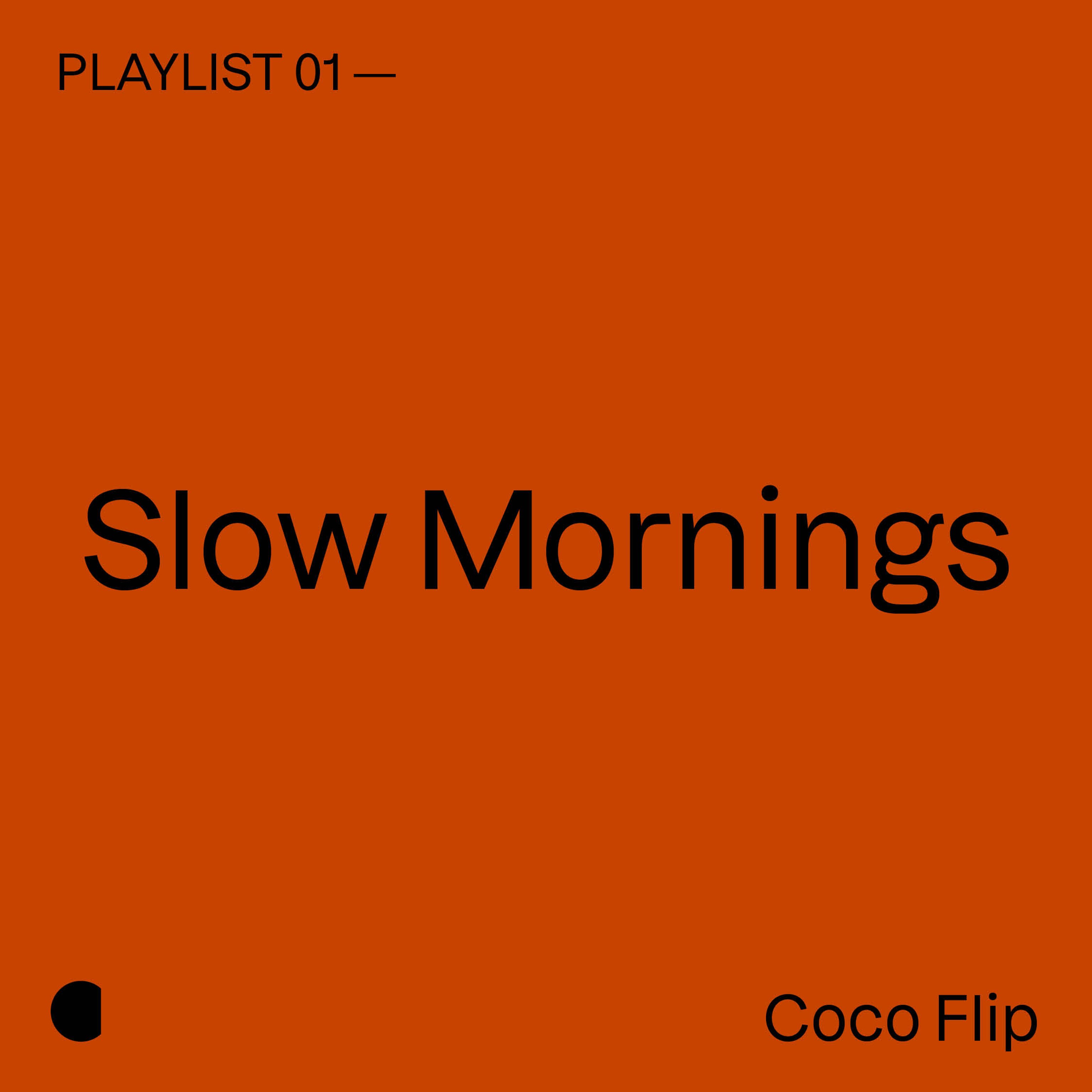 Slow Mornings Playlist Cover