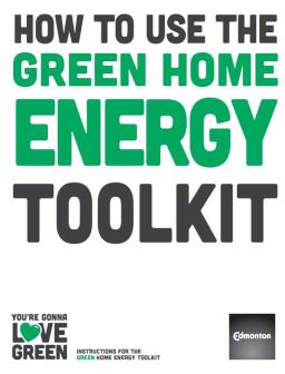 How to Use the Green Home Energy Toolkit: Instructions for the Green Home Energy Toolkit