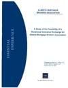 Document cover for resource 'A Study of the Feasibility of a Reciprocal Insurance Exchange for Alberta Mortgage Brokers Association'