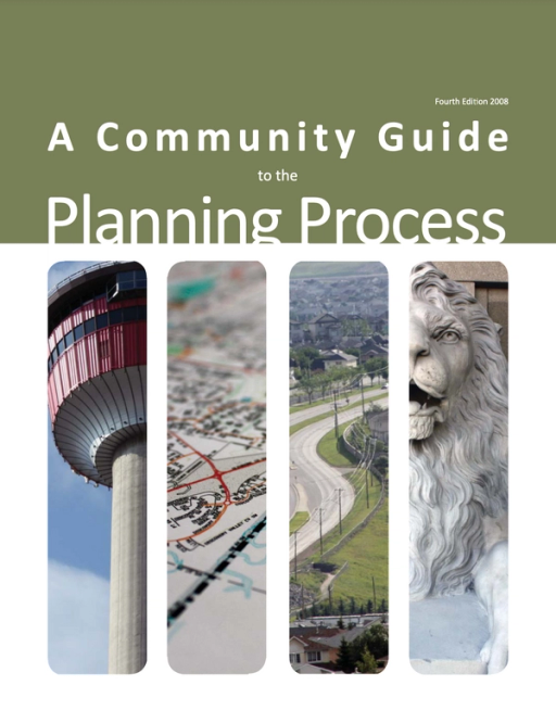 A Community Guide to the Planning Process: Fourth Edition 2008