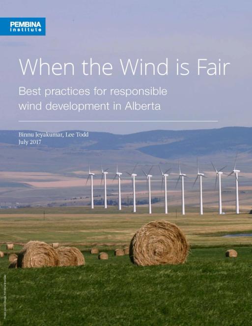 When the Wind is Fair: Best practices for responsible wind development in Alberta July 2017