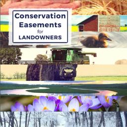 Conservation Easements for Landowners text overlaying a collage of various animals and plants