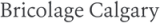 Logo for Bricolage Calgary on a transparent background
