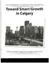 Document cover for resource 'Overcoming Barriers to Sustainable Urban Development: Toward Smart Growth in Calgary'