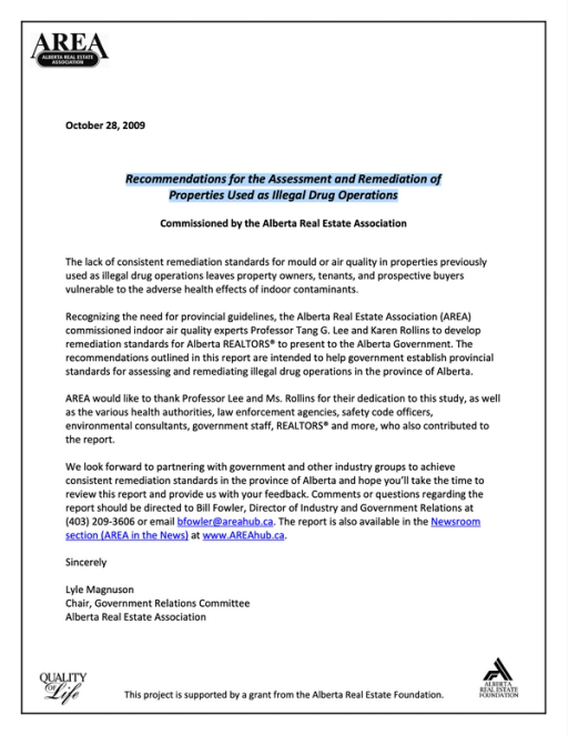 Recommendations for the Assessment and Remediation of Properties Used as Illegal Drug Operations: Commissioned by the Alberta Real Estate Association