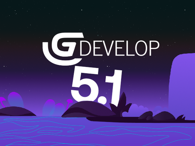 GDevelop 5.1 is Here! What's New? | GDevelop