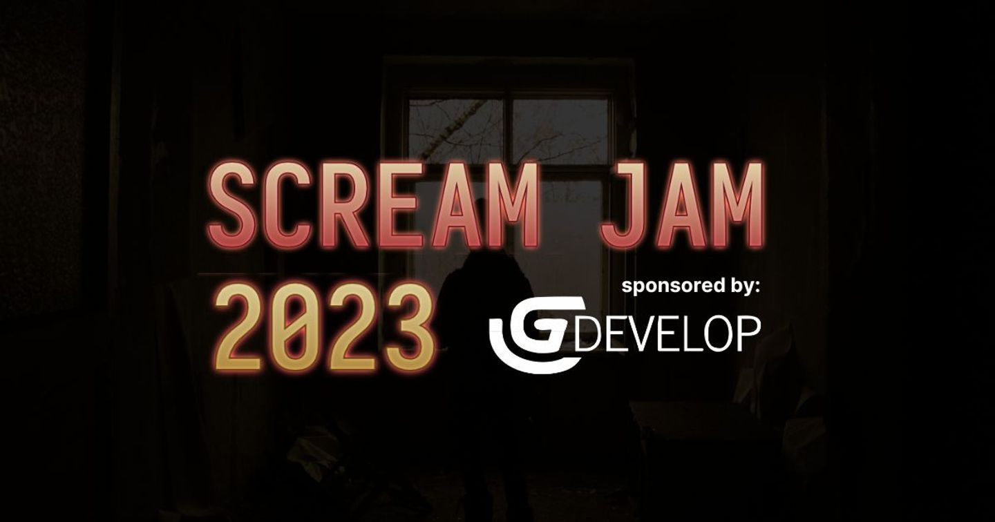 Scream Jam 2023, sponsored by GDevelop