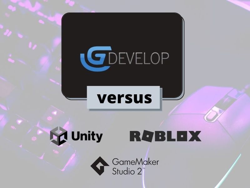How Does GDevelop Compare to Other Game Engines? | GDevelop