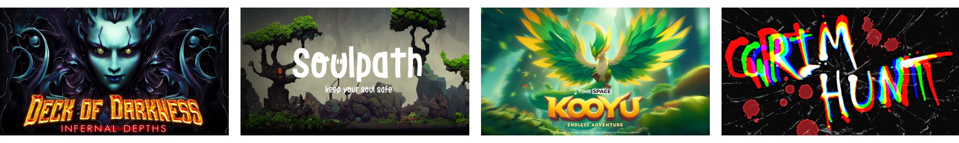 A collection of dramatic and visually striking game covers, each with a distinct style: a dark fantasy demon with glowing eyes and fiery text ("Deck of Darkness"), a mystical forest with a playful ghost-like font ("Soulpath"), a radiant phoenix soaring in a lush world ("Kooyu"), and a glitchy, chaotic horror logo over shattered glass and blood ("Grim Hunt").