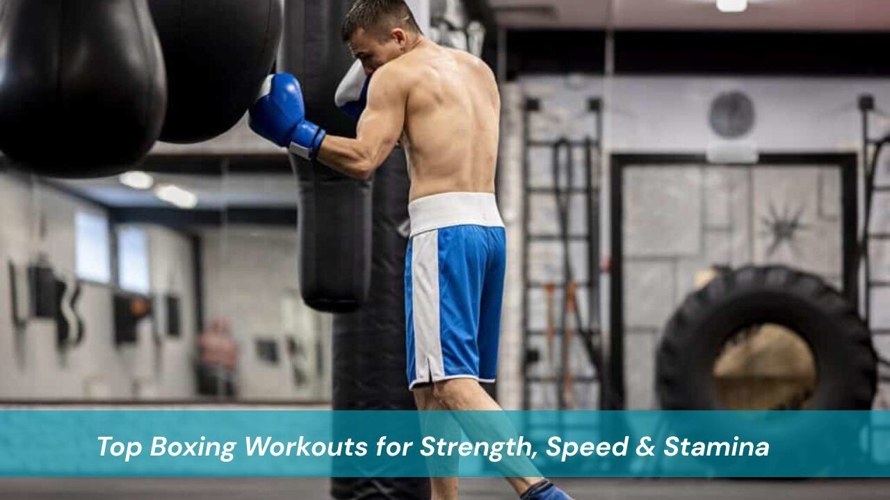 Workouts for Boxing to Build Power & Endurance | Boxing Essential