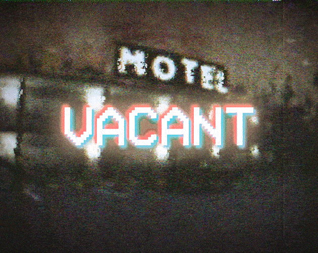 Official promotional artwork for Vacant