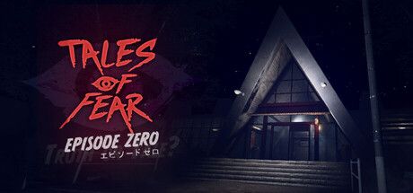 Official promotional artwork for Tales of Fear - Episode Zero