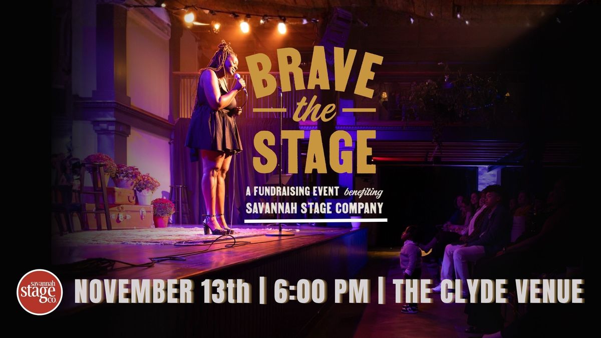 Brave the Stage