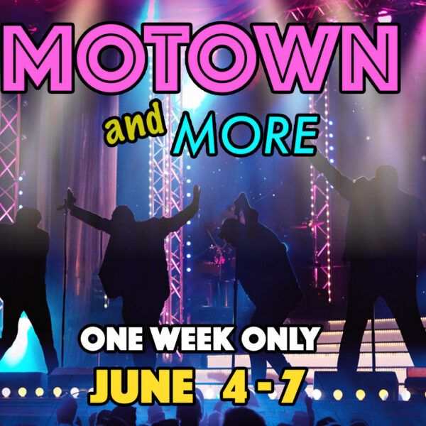 MOTOWN and More!