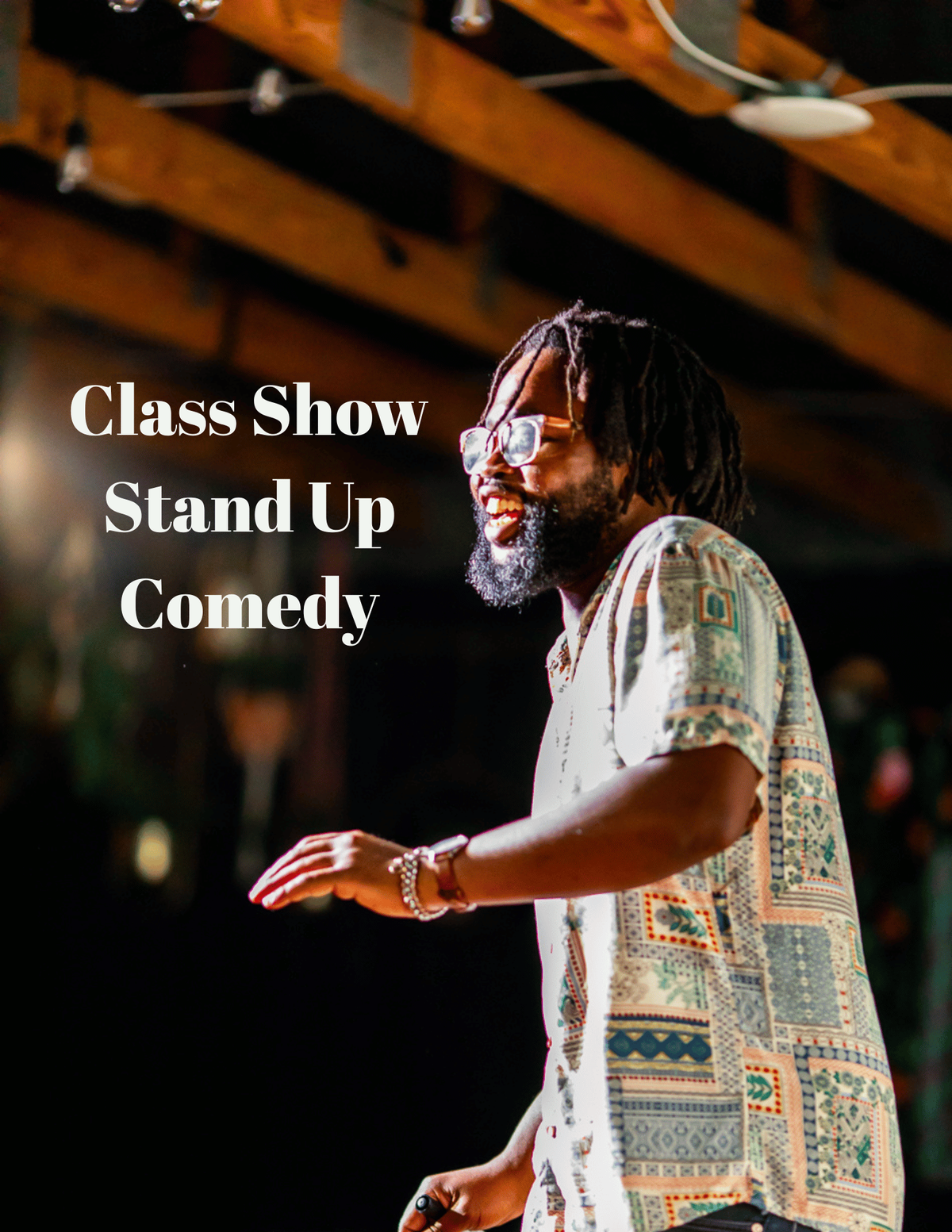Class Performance - Stand Up Comedy