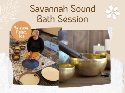 Savannah Sound Bath Sessions 2026