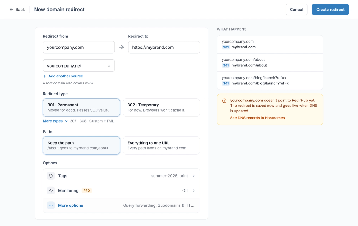 RedirHub New domain redirect form: Redirect from yourcompany.com to https://mybrand.com, 301 Permanent, Keep the path, with a What happens preview
