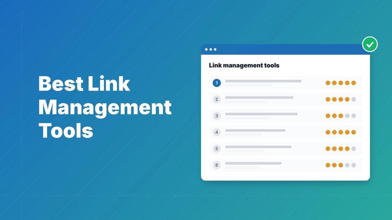 Link Management Platform: 6 Best Tools Compared (2026)