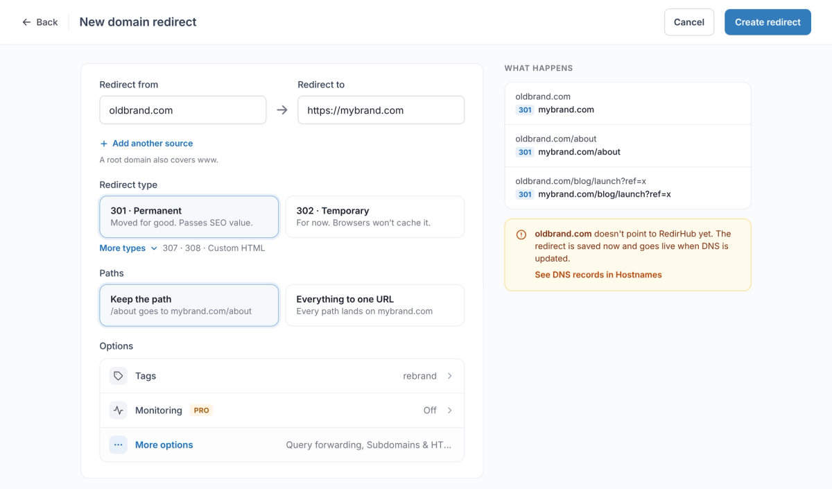 RedirHub dashboard: New domain redirect from oldbrand.com to https://mybrand.com with Redirect type 301 · Permanent and Keep the path selected; What happens shows oldbrand.com/about going to mybrand.com/about with a 301