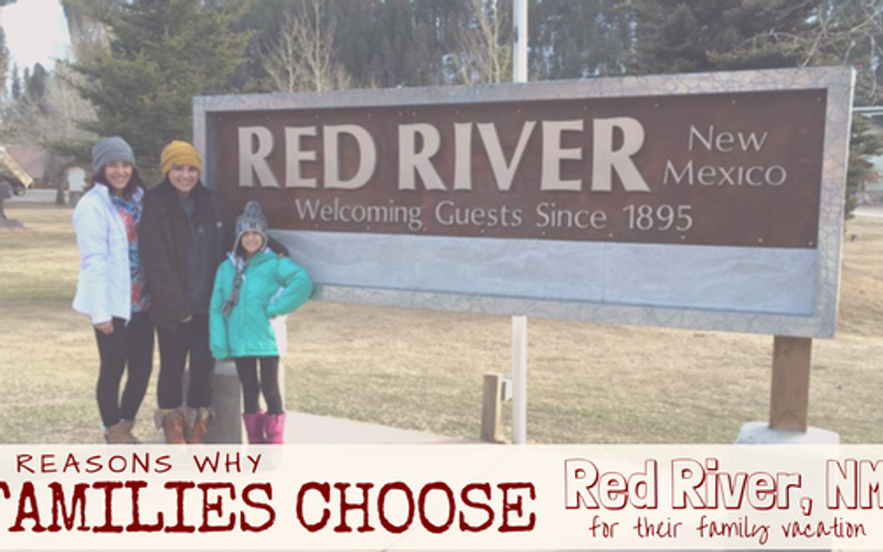 3 Reasons Why Families Choose Red River, NM for Their Family Vacation