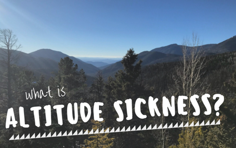 What Is Altitude Sickness?