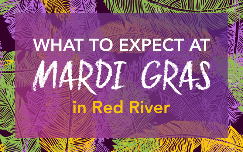 What to Expect at Mardi Gras in Red River
