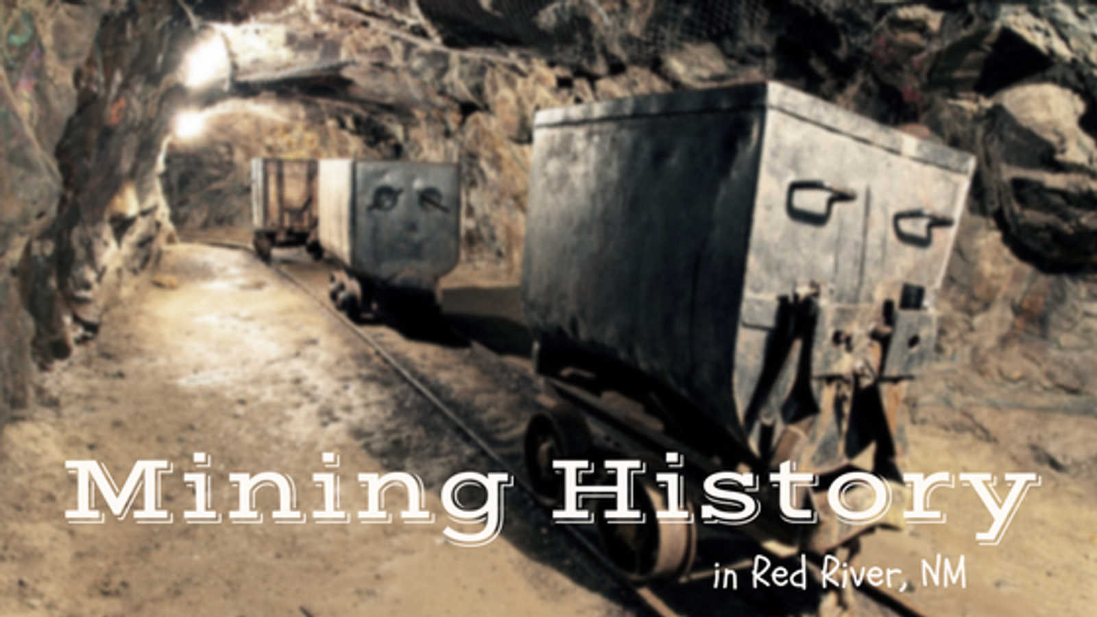 Mining History in Red River, NM