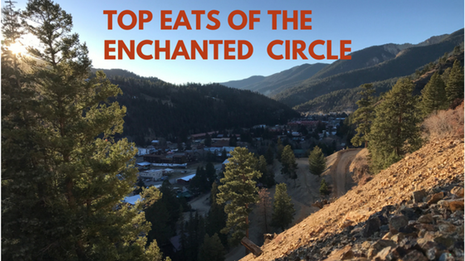 Top Eats of the Enchanted Circle