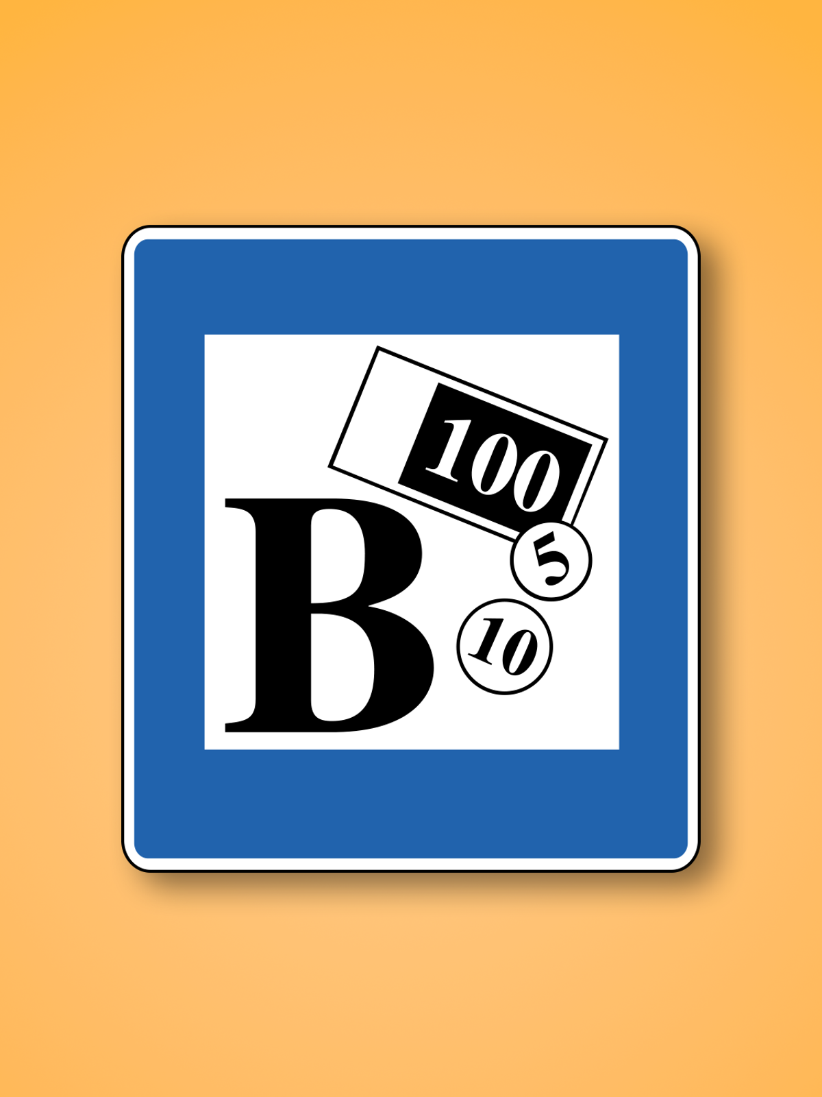 a blue sign with the letter b on it