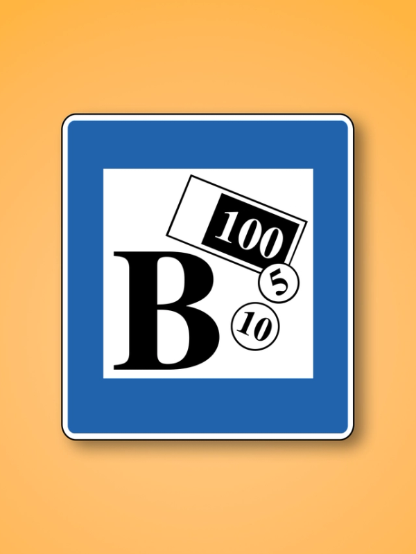 a blue sign with the letter b on it