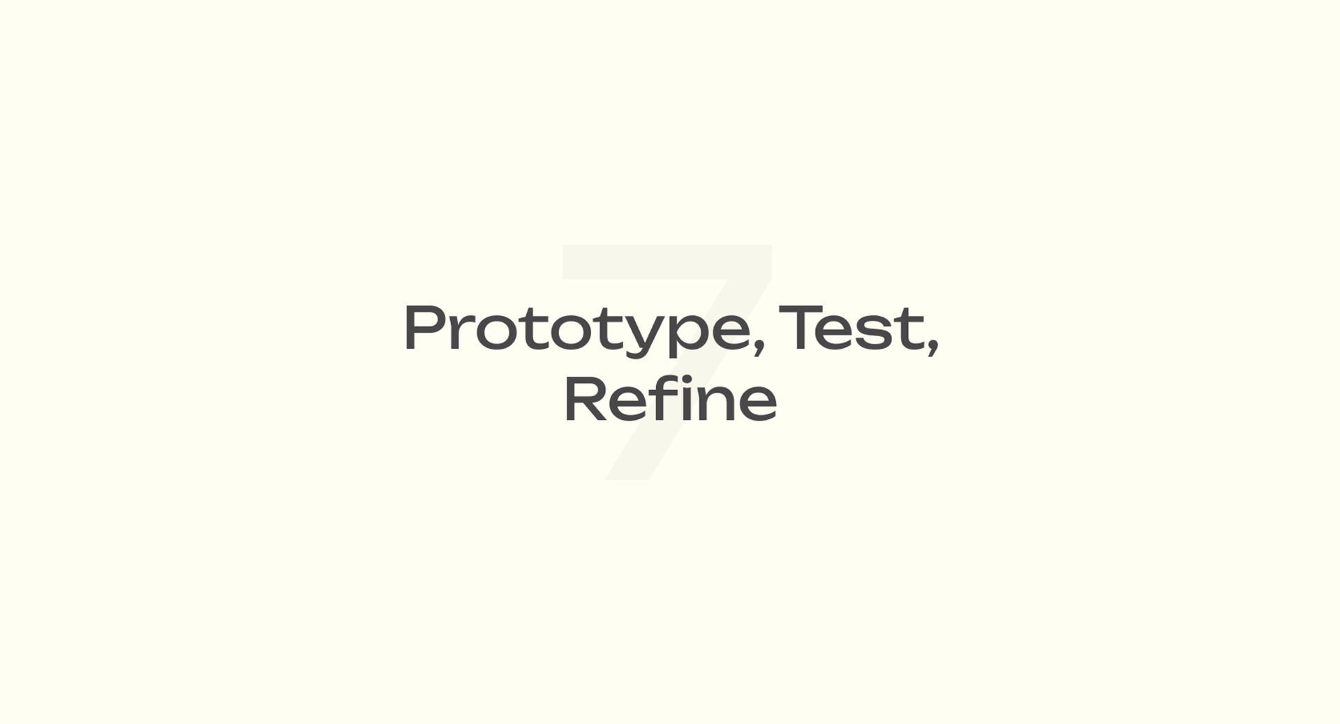 Prototype, Test, Refine