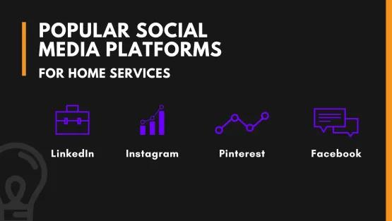 Boosting Your Home Services Business with Social Media Marketing