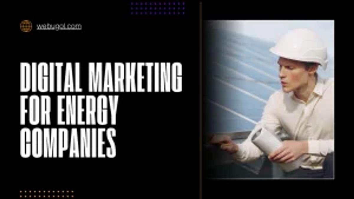 digital marketing for energy companies