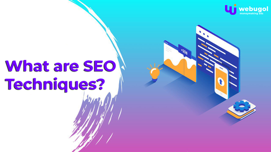 What are SEO Techniques?