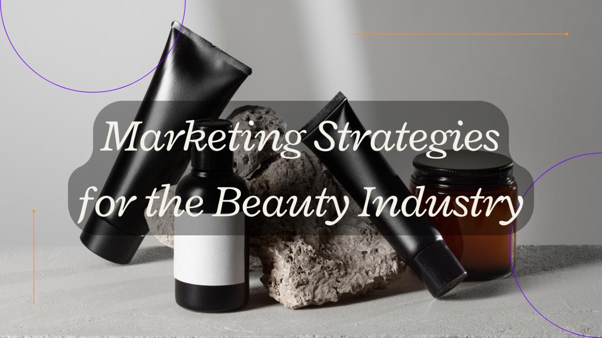 marketing for beauty industry
