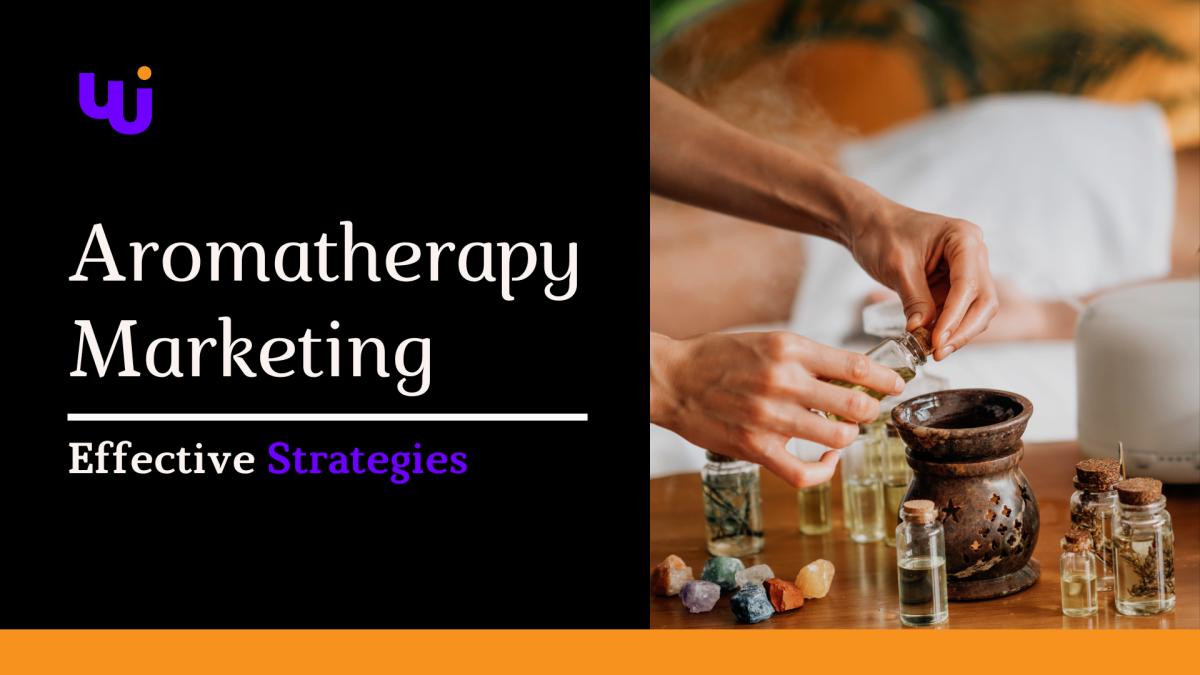 aromatherapy marketing