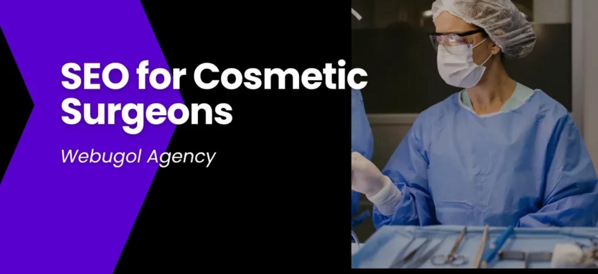 SEO for Cosmetic Surgeons