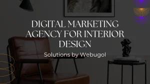 digital marketing agency for interior design