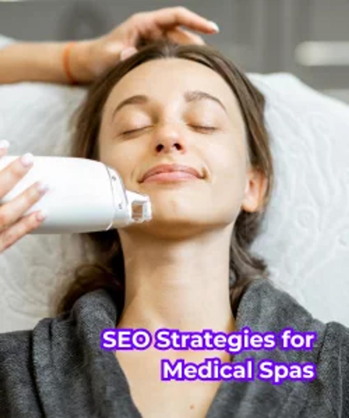 SEO Strategies for Medical Spas