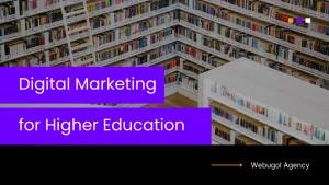digital marketing for higher education