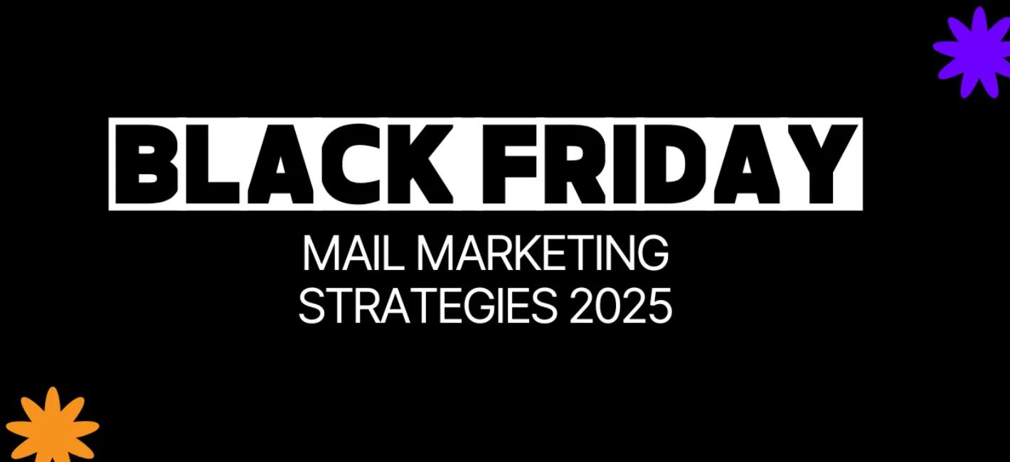 Best Black Friday Email Marketing Strategies 2025 by Webugol