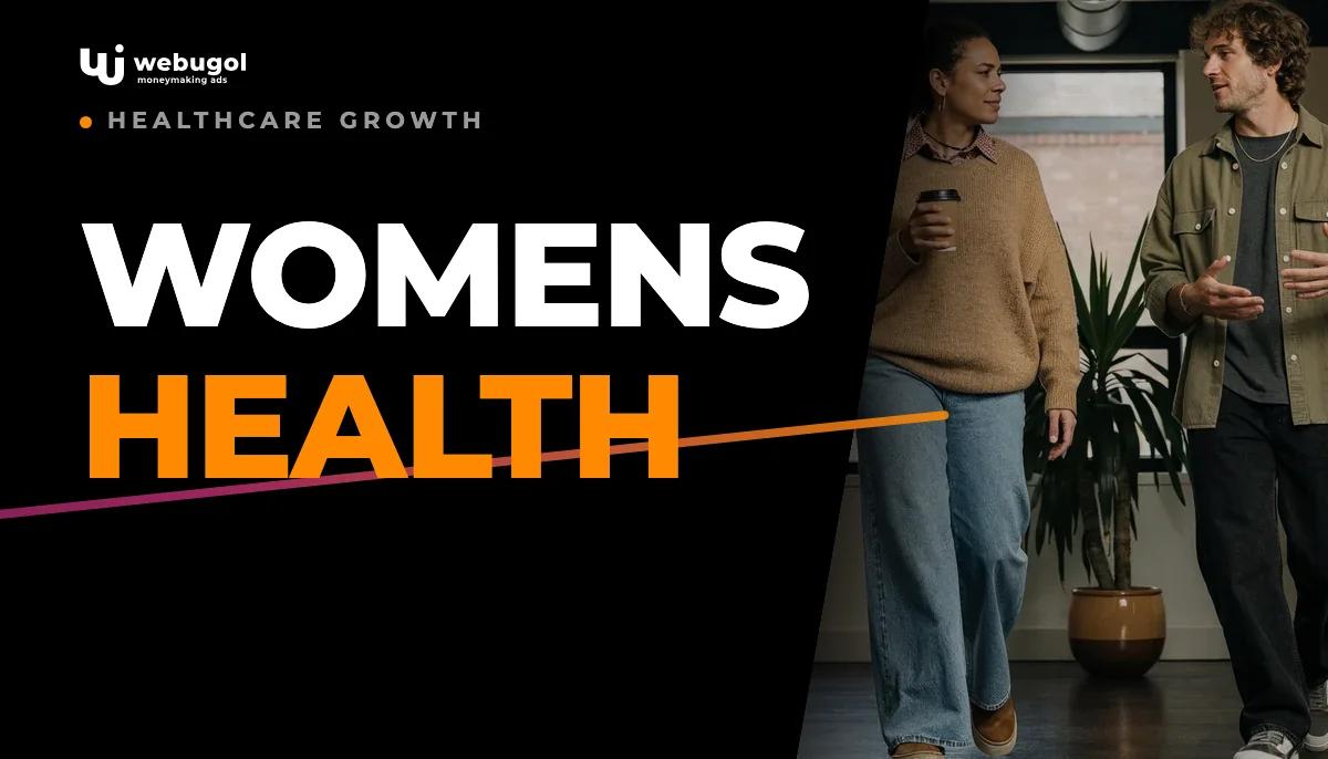 Women's health marketing: strategies that drive results in 2025