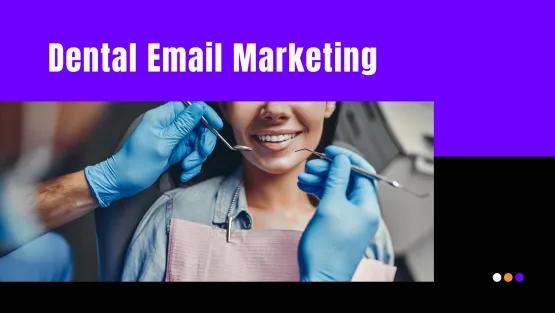 Enhancing Patient Communication through Dental Email Marketing