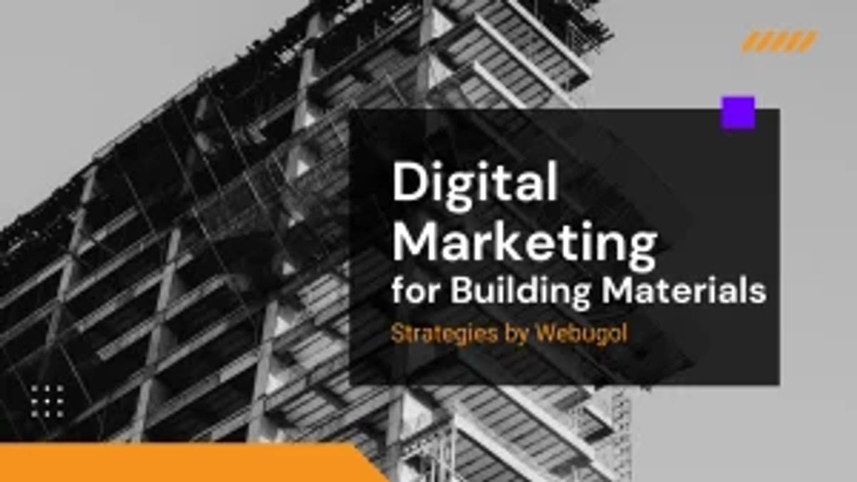 digital marketing for building materials