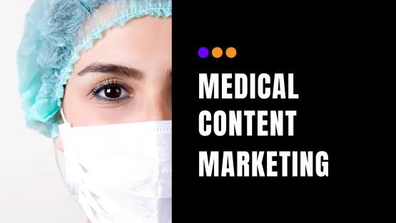 Effective Strategies for Medical Content Marketing Services