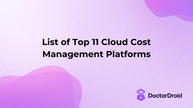 List of Top 11 Cloud Cost Management Platforms