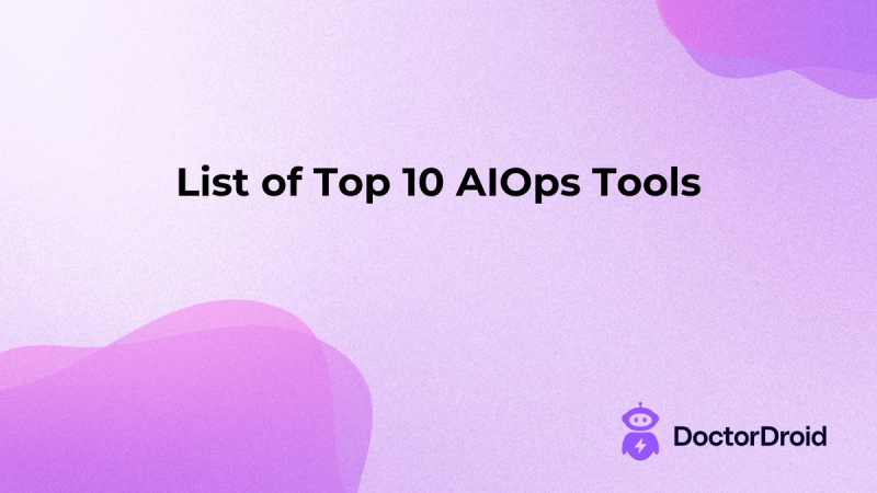 List Of Top 10 AIOps Tools