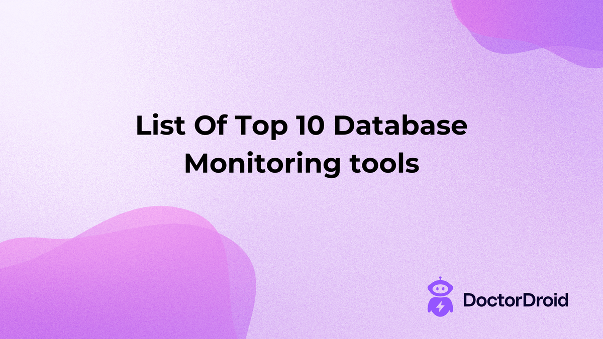 List Of Top 10 Database Monitoring tools | Engineering Tools